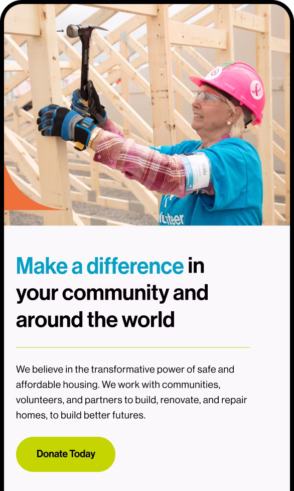 Old woman building a frame of a house, then text: Make a difference in your community and around the world