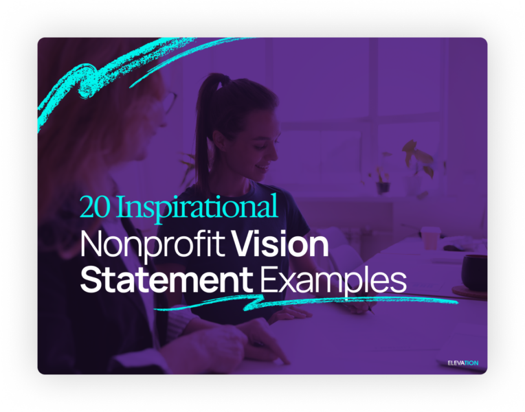 20 Inspirational Nonprofit Vision Statement Examples