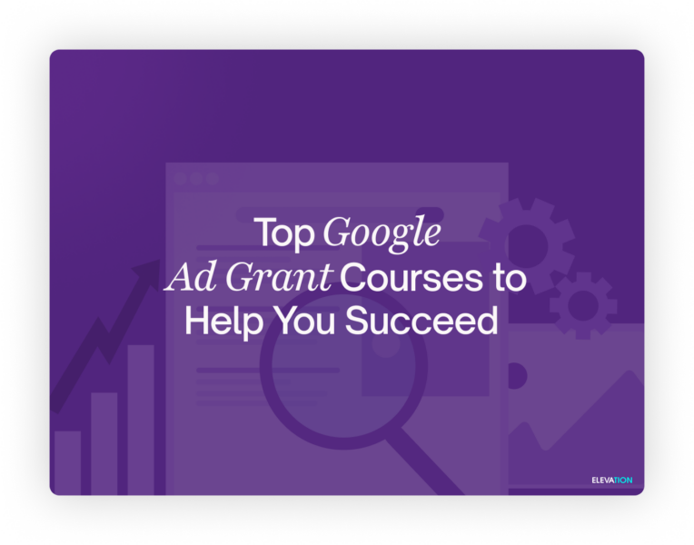 Top Google Ad Grant Courses to Help You Succeed in 2025