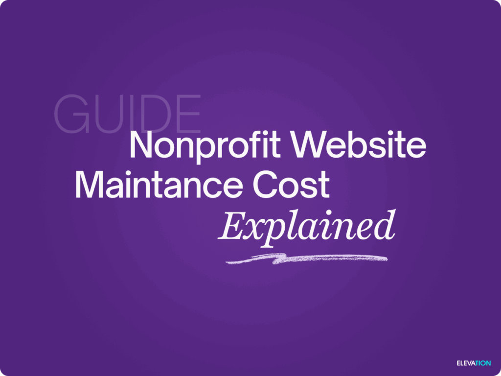 How Much Does Website Maintenance Cost for Nonprofits?