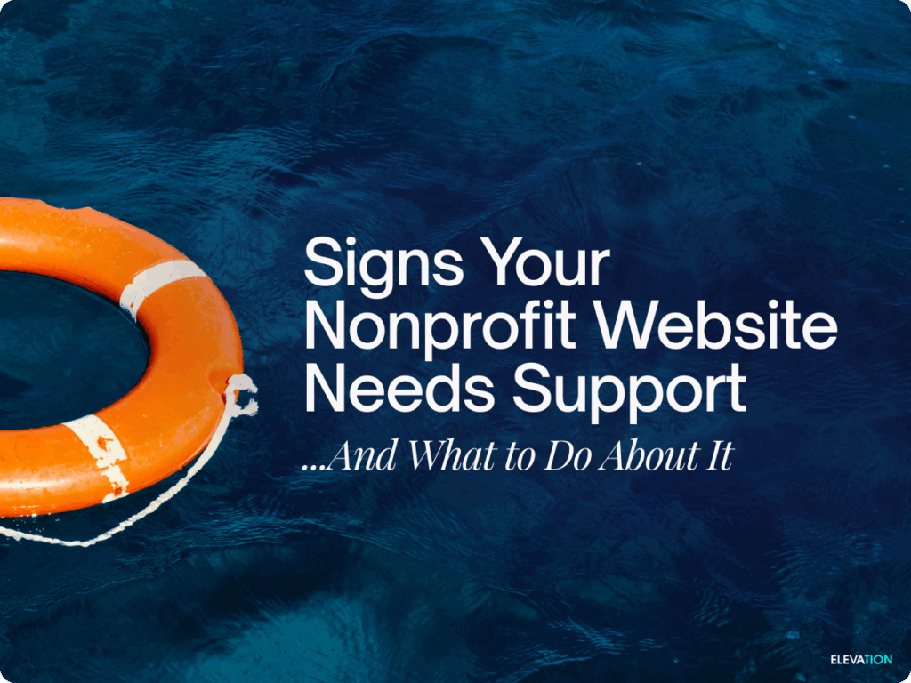 Signs Your Nonprofit Website Needs Support (And What to Do About It)